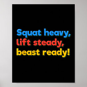 Poster Squat Lourd Ascenseur Stable Bête Prêt Drôle Gym H