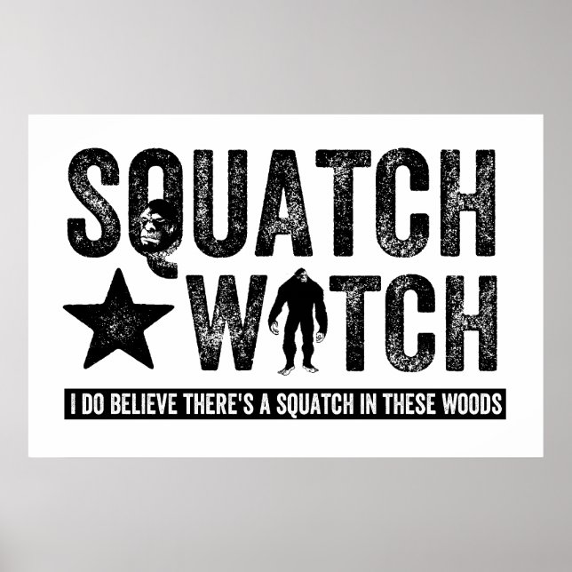 Poster Squatch Watch - Je crois (Devant)