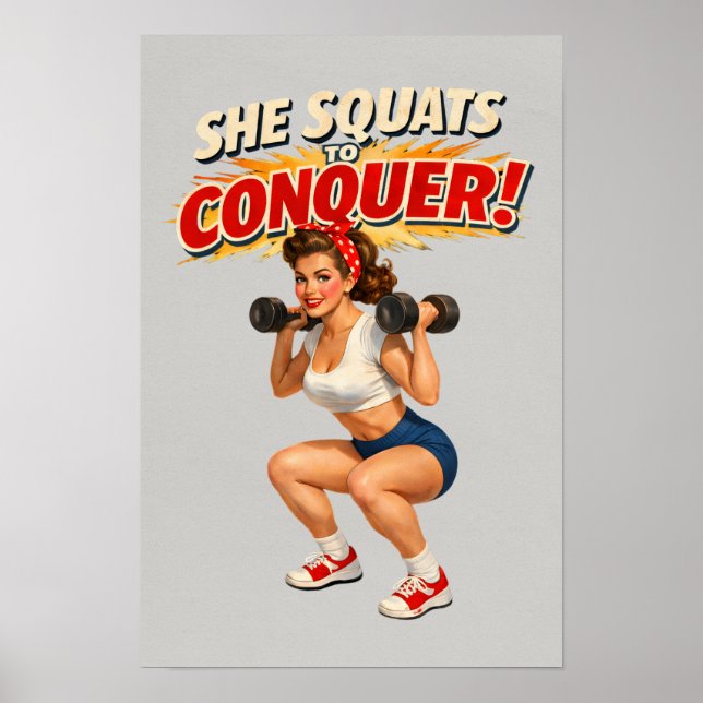 Poster Squats To Conquer -Funny Retro Fitness Pin-Up- Gym (Devant)