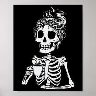 Poster Squelette Boire Café Crâne Drôle Halloween Femme