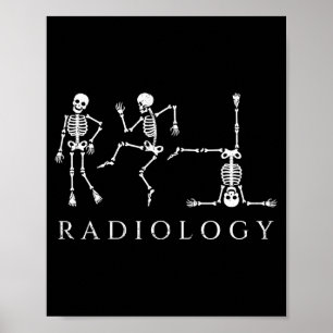 Poster Squelette de radiologie drôle dansant technicien d