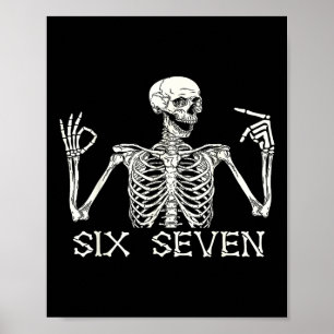 Poster Squelette de signe de main Six Seven 67 Meme Hallo