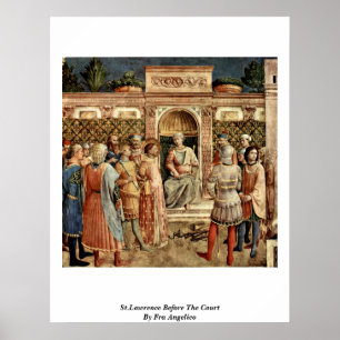 Poster St.Lawrence Before The Court By Fra Angelico