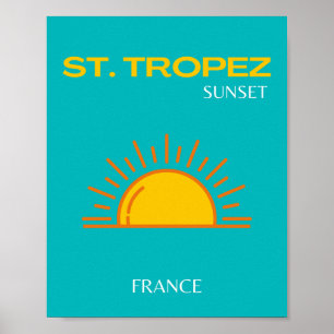 Poster St Tropez, Coucher du soleil, Art du voyage, Turqu