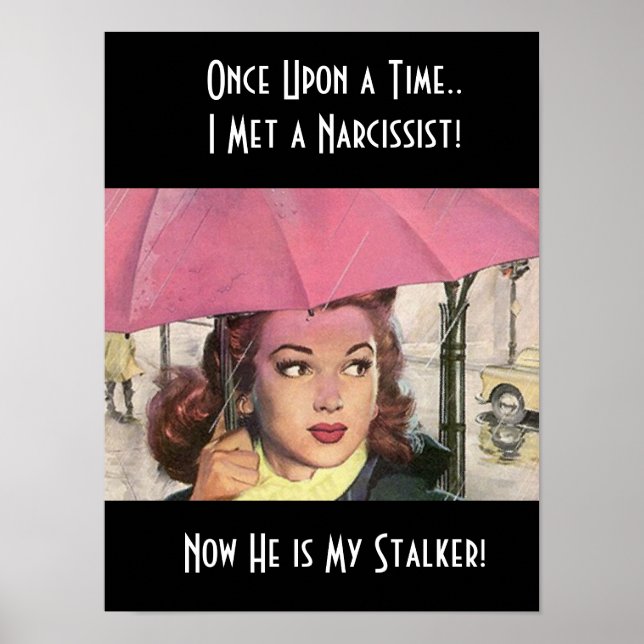 Poster Stalker stalle Narc Narcissist Abuse NPD Fairytale (Devant)