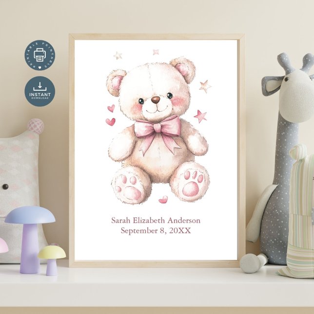 Poster Statistiques de naissance Bébé Fille Rose Teddy Ou (Birth Stats Personalized Teddy Bear with Pink Bow Poster for Baby Girl Nursery. Add Name Birthday)