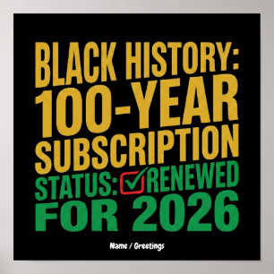 Poster Statut d'abonnement à l'histoire noire de 100 ans