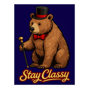 Poster Stay Classy