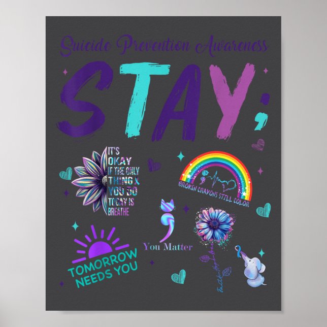 Poster Stay It's Okay If The Only Thing You Do Today Is B (Devant)