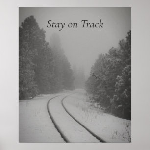 Poster Stay on Track Winter Woods Railroad