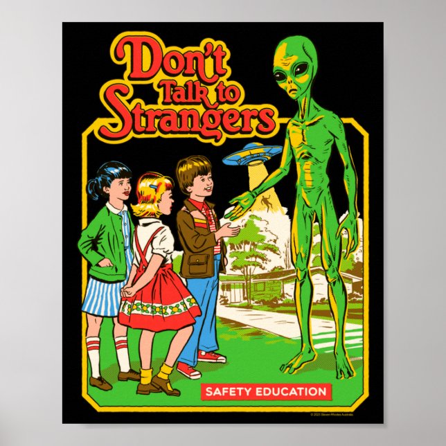 Poster Steven Rhodes Don't Talk To Strangers Alien Retro  (Devant)