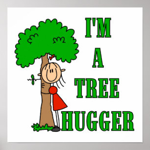 Poster Stick Figure Tree Hugger T-shirts et cadeaux