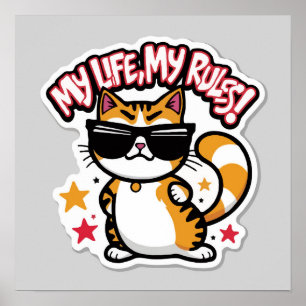 Poster Sticker Catitude - Ma vie, Mes règles Chat Cool