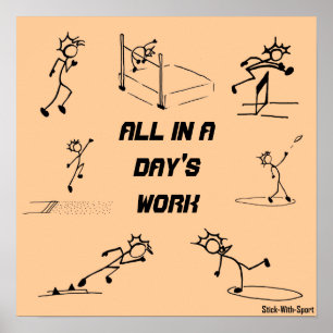 Poster Stickman piste et champ "All in a Day's Work"