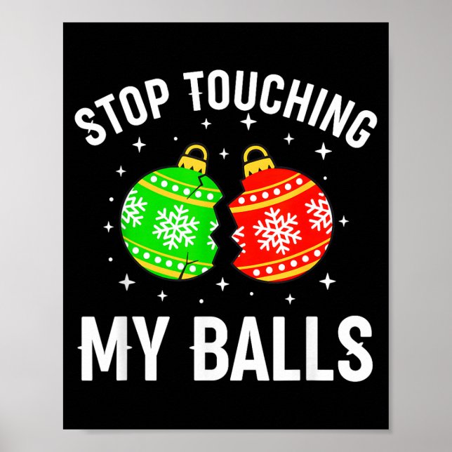 Poster Stop Touching My Funny Dirty Christmas Adult Humor (Devant)