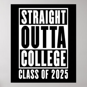 Poster Straight Outta College Classe de 2025
