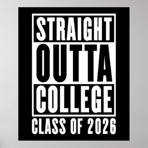 Poster Straight Outta College Classe de 2026