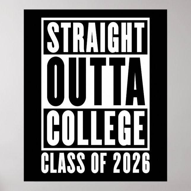 Poster Straight Outta College Classe de 2026 (Devant)