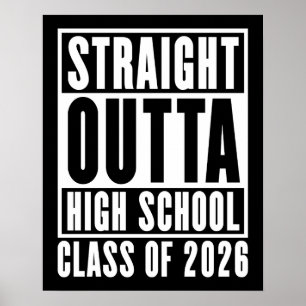 Poster Straight Outta High School Class de 2026