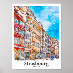 Poster Strasbourg France Aquarelle Voyage Main tirée