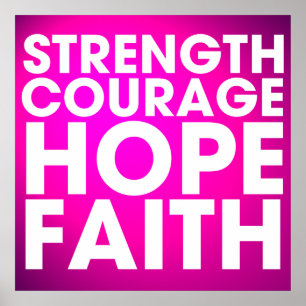 Poster Strength Courage Hope Faith - Inspirational Pink
