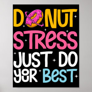 Poster Stress Faites juste votre meilleur rock Le jour de
