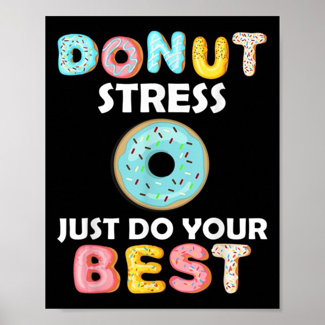 Poster Stress Faites simplement votre meilleur jour de te (Devant)