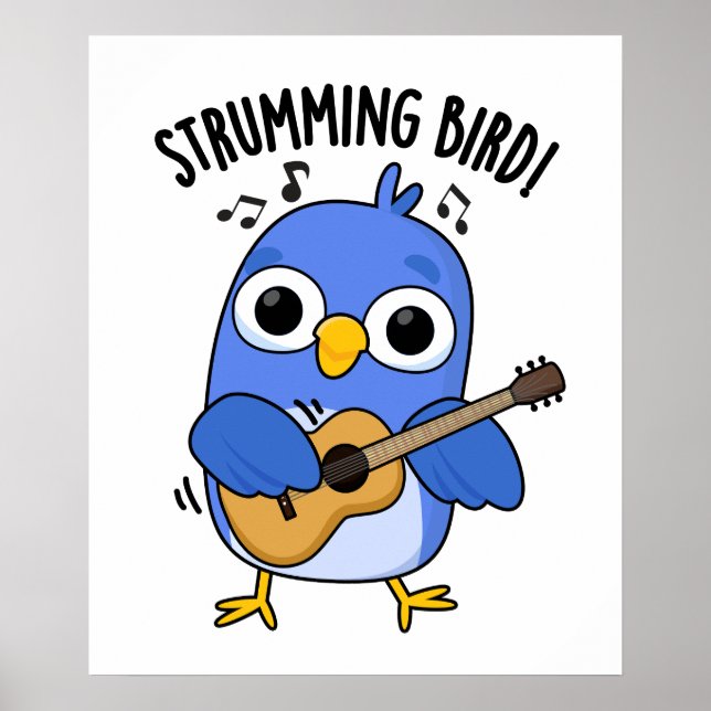Poster Strumming Bird amusant animal jeu (Devant)
