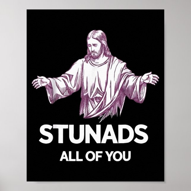 Poster Stunads All Of You Funny Jesus  (Devant)