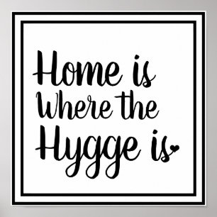 Poster Style Hygge nordique  La maison est l'endroit où 