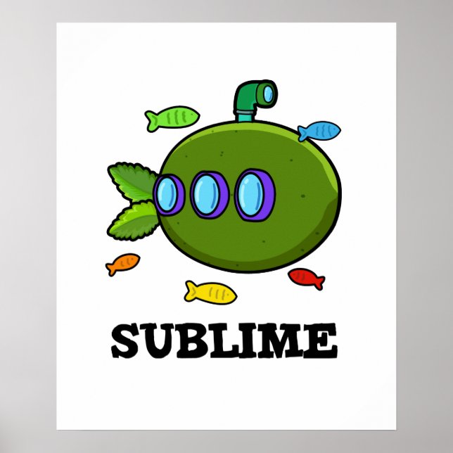 Poster Sublime Funny Sous-marin Fruit Lime Pun (Devant)