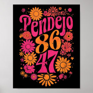 Poster Subtile Super Retro Pendejo Floral Anti-Trump