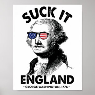 Poster Suck It England Drôle 4 juillet George Washingto