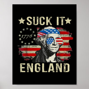 Poster Suck It England Drôle 4 juillet patriotique Amériq