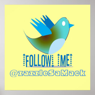 Poster Suivez-moi @ votre adresse Twitter