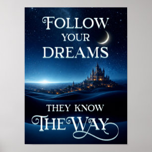 Poster Suivez vos rêves sous un ciel étoilé