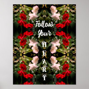 Poster Suivez vos Roses du coeur Inspirationnel Abstrait