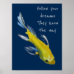 Poster Suivez votre japonais Koi de jaune de citation de