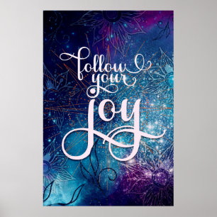 Poster Suivez Votre Joie - Affirmation Artistique