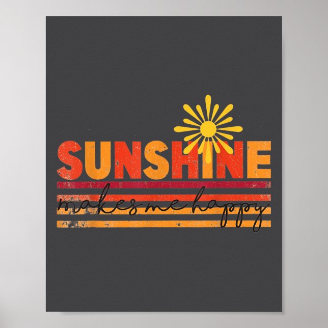 Poster Sunshine Makes Me Happy Insrational Sitive Motivat (Devant)