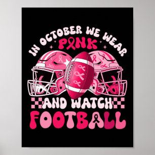 Poster Super En Octobre Nous Portons Pink Watch Footbyll