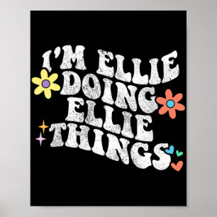 Poster Super Im Ellie Faire Ellie Choses Drôle Mère de Mè