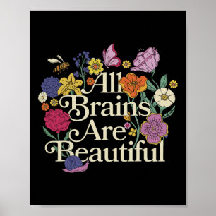 Poster Super Tous Les Cerveaux Sont Beau Autisme Floral A