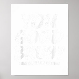 Poster Super Vous Bonne Santé Mentale Bruit Sensibilisati