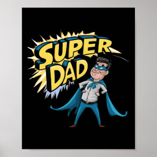 Poster Superdad Funny Superhero Papa Présente Le Costume