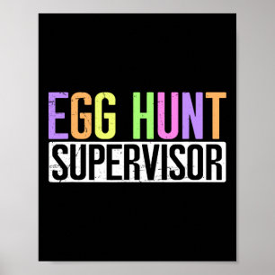 Poster Superviseur de chasse aux oeufs - Partie de chasse