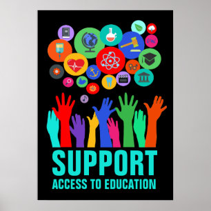 Poster Support Access To Education Education Reform 20X28
