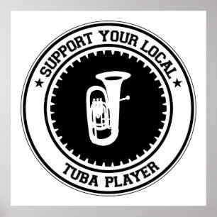 Poster Support de votre lecteur Tuba local