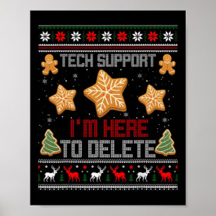 Poster Support technique de Noël Je suis ici pour supprim