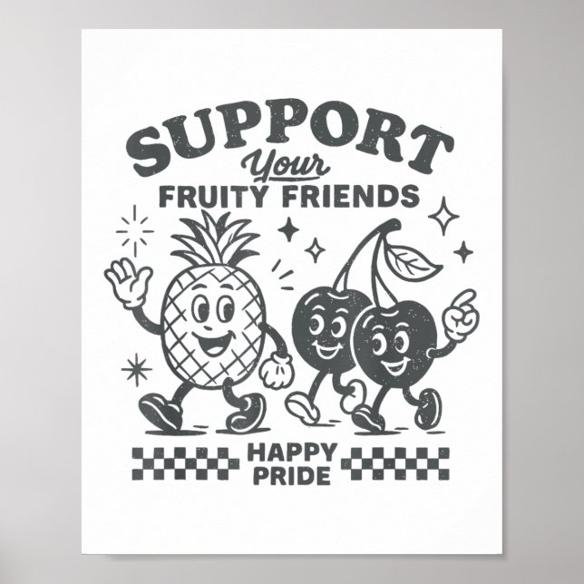 Poster Support Your Fruity Friends Happy Pride Lgbtq Lesb (Devant)